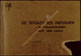 Akte 173.  Übersichtskarten: die Tätigkeit der Partisanen in Transnistrien und auf der Krim, 1943...