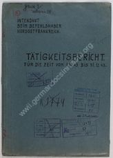 Akte 605.  Tätigkeitsbericht des Intendanten beim Befehlshaber in Nordostfrankreich, Dr. Zimmerma...