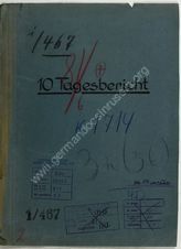 Akte 611.  Zehn-Tagesberichte der Abteilung Ic/Militärische Geschichtsschreibung beim Wehrmachtsb...