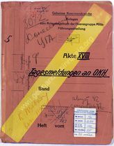 Akte 472.  Anlagen zum KTB der Heeresgruppe Mitte – Führungsabteilung – Akte XVIII: Tagesmeldunge...