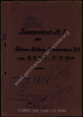 Akte 22. Unterlagen des Höheren Artillerie-Kommandeurs 303 (HArko 303): KTB Nr. 6 des HArko 304, 16.10.-31.12.1944.