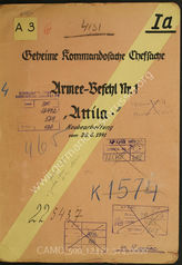 Akte 524.	Unterlagen der Ia-Abteilung des AOK 7: Armeebefehl Nr. 1 für die Durchführung des Unternehmens „Attila“, nebst Kriegsgliederung und Kartenskizzen– Neubearbeitung vom 28.6.1941