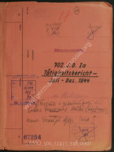 Akte 948. Unterlagen der Ia-Abteilung der 702. Infanteriedivision: Tätigkeitsbericht der Ia-Abteilung der Division, für die Monate Juli-Dezember 1944, samt Anlagen – Divisionsbefehle, Anordnungen des Territorialbefehlshabers Drontheim u.a. 
