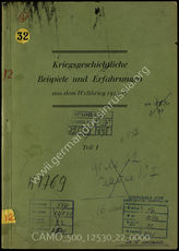 Akte 22.   Unterlagen der Kriegsschule Potsdam: Verzeichnis kriegsgeschichtlicher Beispiele aus dem 1. Weltkrieg für die Taktiklehre.