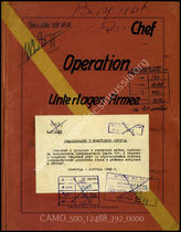 Akte 792: Unterlagen der Ia-Abteilung des Generalkommandos des VII. Armeekorps: Anordnungen und Befehle des AOK 16 für die Verladung für „Seelöwe“ und zur Versorgung des Unternehmens, einschließlich entsprechender Anlagen u.a.