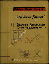 Akte 924: Unterlagen der Ia-Abteilung des Artilleriekommandeurs (Arko) 17: Anordnungen des AOK 16 und des XIII. Armeekorps für die Versorgung von „Seelöwe“ u.a. 