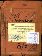 Akte 1161: Unterlagen der 3. Kompanie der Panzerjägerabteilung (mot.) 521: Übersicht der Seekriegsleitung zu den geplanten Transporten für „Seelöwe“, Ausbildungshinweise der 1. Gebirgsdivision u.a. 