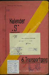 Akte 2030: Unterlagen der Ia-Abteilung des Kommandostabes Rotterdam: Terminkalender, Teil II – 6. Transportgang