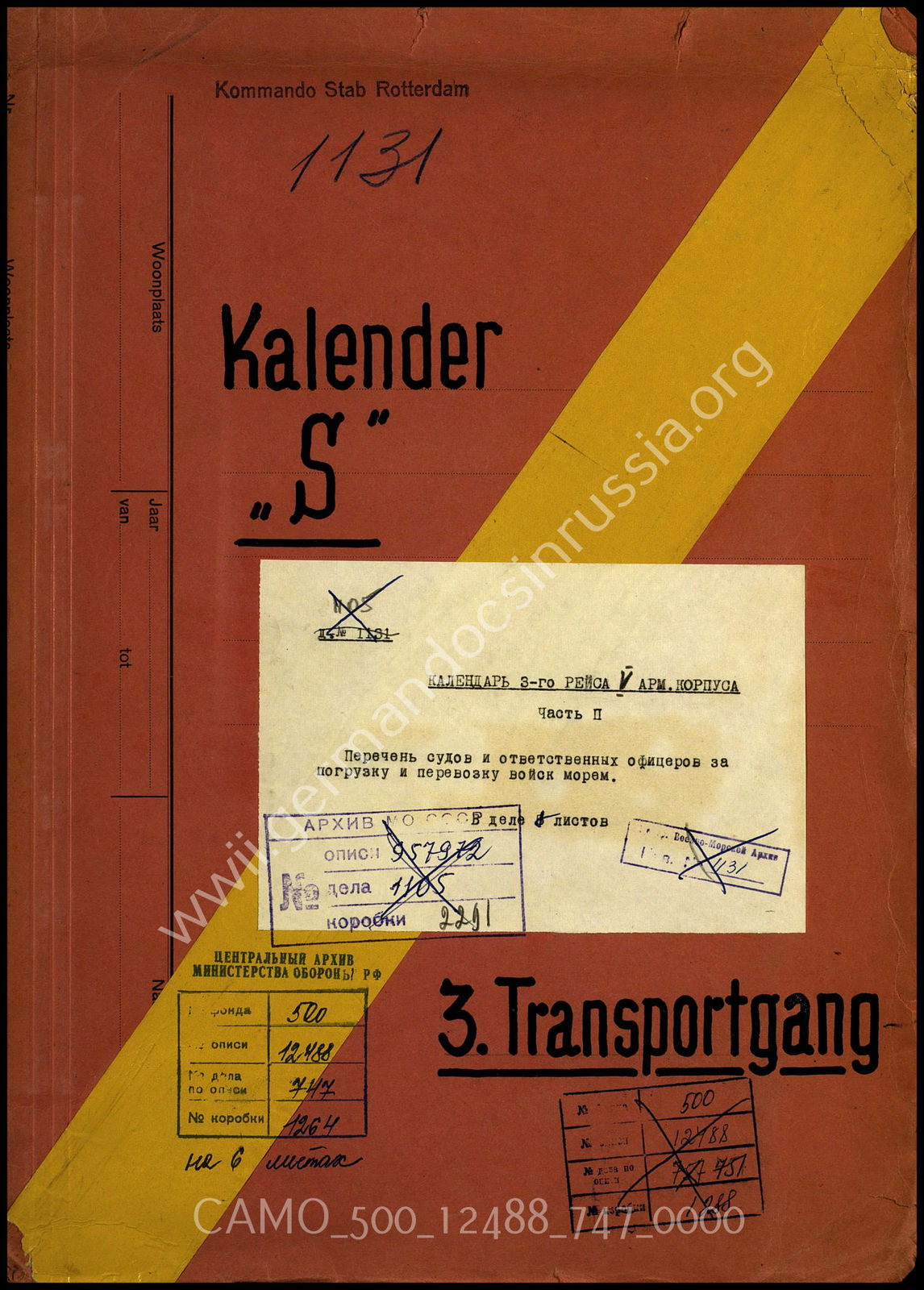 Российско-германский проект по оцифровке германских документов в архивах  Российской Федерации | Дело 747: Документация командования Роттердама:  календарь «Морской лев» – 3-ий транспорт