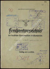 Akte 126.  Fernsprech-Verzeichnis der deutschen Heeresmission in Rumänien, gültig ab den 1. Janua...