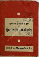 Akte 668.  OKH, Heerespersonalamt, P 6: Anordnungen, Mitteilungen und Dokumente über Beförderunge...
