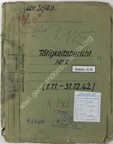 Akte 548.  Unterlagen des Ic der Heeresgruppe Mitte: Tätigkeitsbericht Nr. 9 (1.11.-31.12.1942). ...