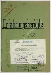 Akte 53.  Erfahrungsberichte von Einheiten und Verbänden der Heeresgruppe B über die Kämpfe im We...