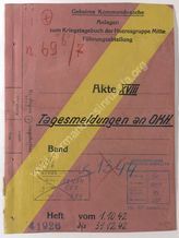 Akte 486.  Anlagen zum KTB der Heeresgruppe Mitte – Führungsabteilung – Akte XVIII: Tagesmeldunge...
