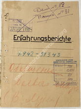 Akte 638. Unterlagen des Ia der Heeresgruppe Mitte: Erfahrungsberichte (1.9.1942-31.3.1943)