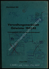 Akte 294. Verwaltungsmerkblatt Ostwinter 1942-1943 (hrsg. vom Luftwaffenverwaltungsamt). 