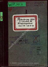Akte 659. Kriegstagebuch I./ Stuka 76 für die Zeit vom 01.09. - 30.09.1939. 