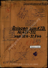 Akte 99. Anlagen Nr. 429-512 zum KTB der Führungsabteilung des V. Armeekorps vom 10.4.1944-31.7.1944