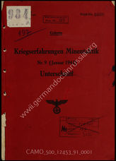 Akte 91. Kriegserfahrungen Minentaktik. Bulletin Nr. 9. vom Januar 1942.  Hrsg. vom Oberkommando der Kriegsmarine. 