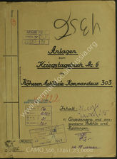 Akte 23. Unterlagen des Höheren Artillerie-Kommandeurs 303 (HArko 303): Anlagen zum KTB Nr. 6 des HArko 303, 16.10.-31.12.1944...