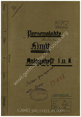 Akte 49. Dokumente aus der Personalakte vom Oberstleutnant  der Reserve Erich Kindt für die Jahre 1936 – 1945.
