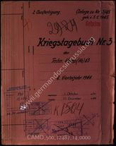 Akte 14. Unterlagen der Technischen Kompanie (Hochbau) 63 (untersteht Oberquartiermeister AOK 9): KTB Nr. 3, 1.10.-31.12.1944, samt Anlagen