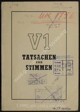 Akte 209.   Materialsammlung "V1. Tatsachen und Stimmen".