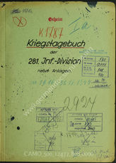 Akte 808. Unterlagen der Ia-Abteilung der 281. Infanteriedivision: KTB der Division, 16.10.-31.12.1944 u.a. 

