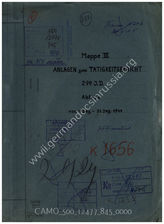 Akte 845. Unterlagen der Ic-Abteilung der 299. Infanteriedivision: Anlagen zum Tätigkeitsbericht der Ic-Abteilung, 1.12.-31.12.1944 (Mappe III) u.a. 
