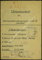 Akte 119. Unterlagen der Wehrmachtstreifengruppe z.b.V. 13: KTB Nr. 1 der Wehrmachtstreifengruppe z.b.V. 13 (FPN 59952).