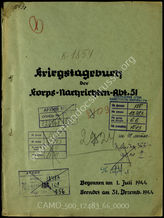 Akte 66. Unterlagen der Ia-Abteilung der Korps-Nachrichtenabteilung 51: KTB der Korps-Nachrichtenabteilung 51, 1.7.-31.12.1944.