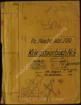 Akte 75. Unterlagen der Ia-Abteilung der Panzer-Nachrichtenabteilung 200 der 21. Panzerdivision: KTB Nr. 4 der Panzer-Nachrichtenabteilung 200, 14.8.-31.12.1944.