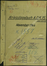 Akte 53. Unterlagen der Ia-Abteilung des AOK 15 (später als AOK 25 bezeichnet, Standort Niederlande): KTB des AOK 15, November 1944, 15.11.-30.11.1944 u.a.