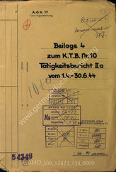 Akte 134.   Unterlagen der Ia-Abteilung des AOK 17: Beilage 4 zum KTB Nr. 10 des AOK 17: Tätigkeitsbericht IIa vom 1.4.-30.6.1944. 