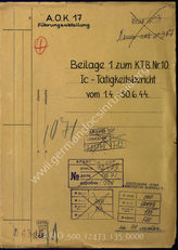 Akte 135.   Unterlagen der Ia-Abteilung des AOK 17: Beilage 1 zum KTB Nr. 10 des AOK 17: Tätigkeitsbericht Ic vom 1.4.-30.6.1944.