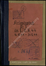 Akte 34.  Unterlagen der Ia-Abteilung des II. Bataillons des Grenadierregiments 44: KTB Nr. 7 des II. Bataillons des Grenadierregiments 44, 16.10.-31.12.1944. 