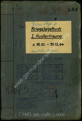 Akte 5. Unterlagen der Ia-Abteilung des Grenadierregiments 6: KTB des Grenadierregiments 6, 16.10.-31.12.1944.