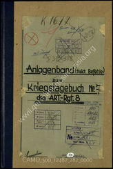Akte 282.   Unterlagen der Ia-Abteilung des Artillerieregiments 8: Anlagen zum KTB Nr. 7 des Stabes des Artillerieregiments 8, 18.7.-31.12.1944.