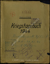 Akte 5.  Unterlagen der Ia-Abteilung des Kriegslazaretts 4/533 (R): KTB Nr. 3 des Kriegslazaretts 4/533 (R), 1.1.-31.12.1944, einschließlich Tätigkeitsberichte des Kriegslazaretts.