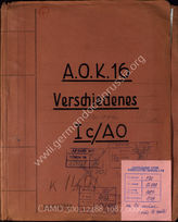Akte 1087: Unterlagen der Ic/AO-Abteilung des AOK 16: Angaben zu Eisenbahn- und Straßensperrungen an der englischen Ostküste, Anordnungen für die Verladung des XXXXI. Armeekorps, übersetzte Dokumente der britischen Streitkräfte u.a.  