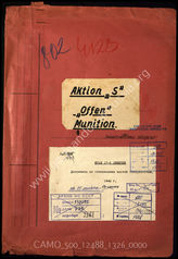 Akte 1326: Unterlagen der Ib/WuG-Abteilung der 17. Infanteriedivision: Übersichten zur Bereitstellung von Munition für „Seelöwe“, Empfangsbescheinigungen für Munition, Munitionsanforderungen u.a.