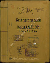 Akte 52: Unterlagen der Ia-Abteilung des Kommandeurs der Armee-Nachschubtruppen 501: KTB des Kommandeurs der Armee-Nachschubtruppen 501, 1.10.-31.12.1944, einschließlich Anlagen 