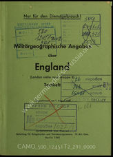 Akte 291: Unterlagen der Abteilung für Kriegskarten und Vermessungswesen im Generalstab des Heeres im OKH: Militärgeographische Angaben über England (London siehe auch Mappe B), Textheft, Berlin 1940 u.a.