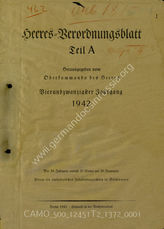 Akte 1372: Unterlagen der 2. Kompanie des Landes-Schützen-Bataillons 774 (B): Heeres-Verordnungsblatt, hrsg. vom OKH, Teil A, 24. JG, 1942, Ausgaben Nr. 1, 7, 18, 29, 35, 41, 47, 53, 64 (in je 2 Exemplaren) 